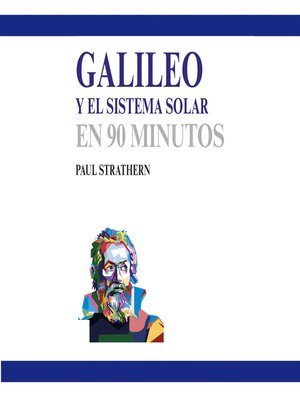 cover image of Galileo y el sistema solar en 90 minutos (acento castellano)